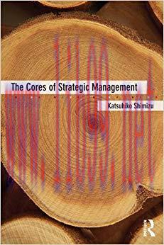 (PDF)The Cores of Strategic Management 1st Edition