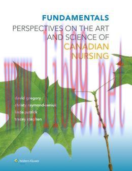 [AME]Fundamentals: Perspectives on the Art and Science of Canadian Nursing (ORIGINAL PDF from_ ...