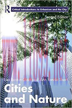 (PDF)Cities and Nature (Routledge Critical Introductions to Urbanism and the City) 2nd Edition