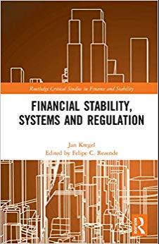 (PDF)Financial Stability, Systems and Regulation (Routledge Critical Studies in Finance and Sta...