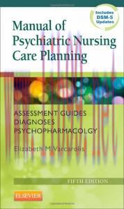 [AME]Manual of Psychiatric Nursing Care Planning: Assessment Guides, Diagnoses, Psychopharmacol...