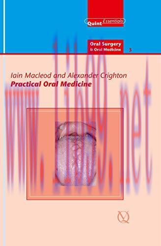 [AME]Practical Oral Medicine: Oral Surgery and Oral Medicine - 3 (QuintEssentials of Dental Pra...