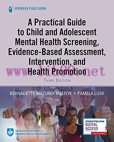 [AME]A Practical Guide to Child and Adolescent Mental Health Screening, Evidence-based Assessme...