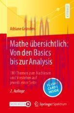 [PDF]Mathe &uuml;bersichtlich: Von den Basics bis zur Analysis: 180 Themen zum Nachlesen und Versteh...