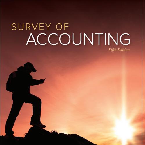 Survey of Accounting Irwin Accounting 5th Edition - Thomas Edmonds