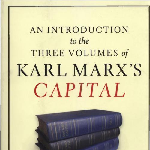 Introduction to the Three Volumes of Karl Marx's Capital, An