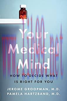 (PDF)Your Medical Mind: How to Decide What Is Right for You