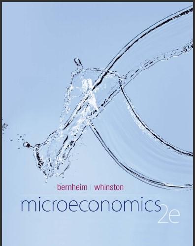 (TB)Microeconomics 2nd Edition by Michael Whinston and Bernheim.zip
