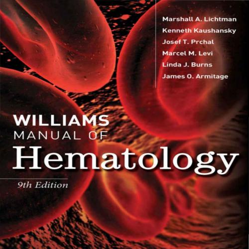 Williams Manual of Hematology 9th Edition