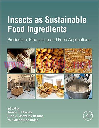 [AME]Insects as Sustainable Food Ingredients: Production, Processing and Food Applications (Ori...
