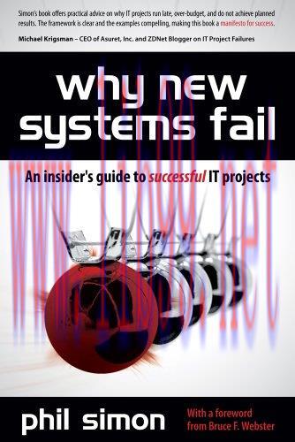 [FOX-Ebook]Why New Systems Fail: An Insider's Guide to Successful IT Projects