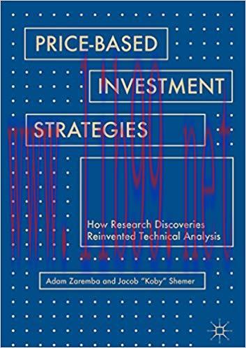 (PDF)Price-Based Investment Strategies: How Research Discoveries Reinvented Technical Analysis ...