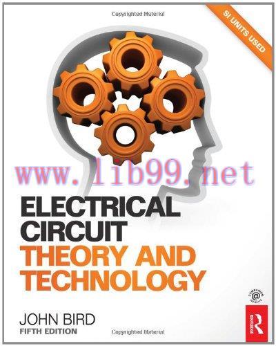 [FOX-Ebook]Electrical Circuit Theory and Technology, 5th Edition