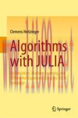 [PDF]Algorithms with JULIA: Optimization, Machine Learning, and Differential Equations Using th...