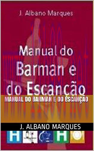 (PDF)Manual do Barman e do Escan&ccedil;&atilde;o (Cole&ccedil;&atilde;o Hotelaria) (Portuguese Edition)
