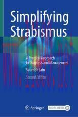 [PDF]Simplifying Strabismus A Practical Approach to Diagnosis and Management Seconde Edition