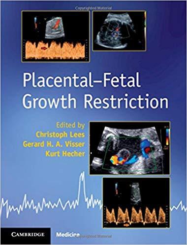 Placental-Fetal Growth Restriction