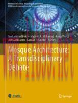 [PDF]Mosque Architecture: A Transdisciplinary Debate