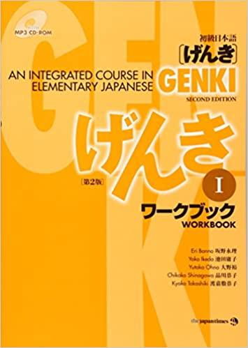 (PDF)Genki An Integrated Course in Elementary Japanese Workbook I [Second Edition] (Japanese Ed...
