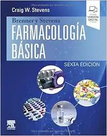 [AME]Brenner y Stevens Farmacología básica, 6th Edition (Original PDF)