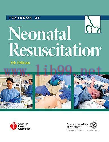 [FOX-Ebook]Textbook of Neonatal Resuscitation (NRP), 7th Edition