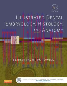 [AME]Illustrated Dental Embryology, Histology, and Anatomy, 4th Edition