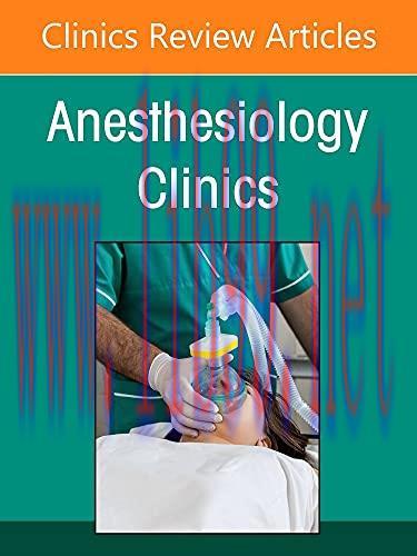 [AME]Obstetrical Anesthesia, An Issue of Anesthesiology Clinics (Volume 39-4) (The Clinics: Int...